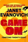 Game On by Janet Evanovich